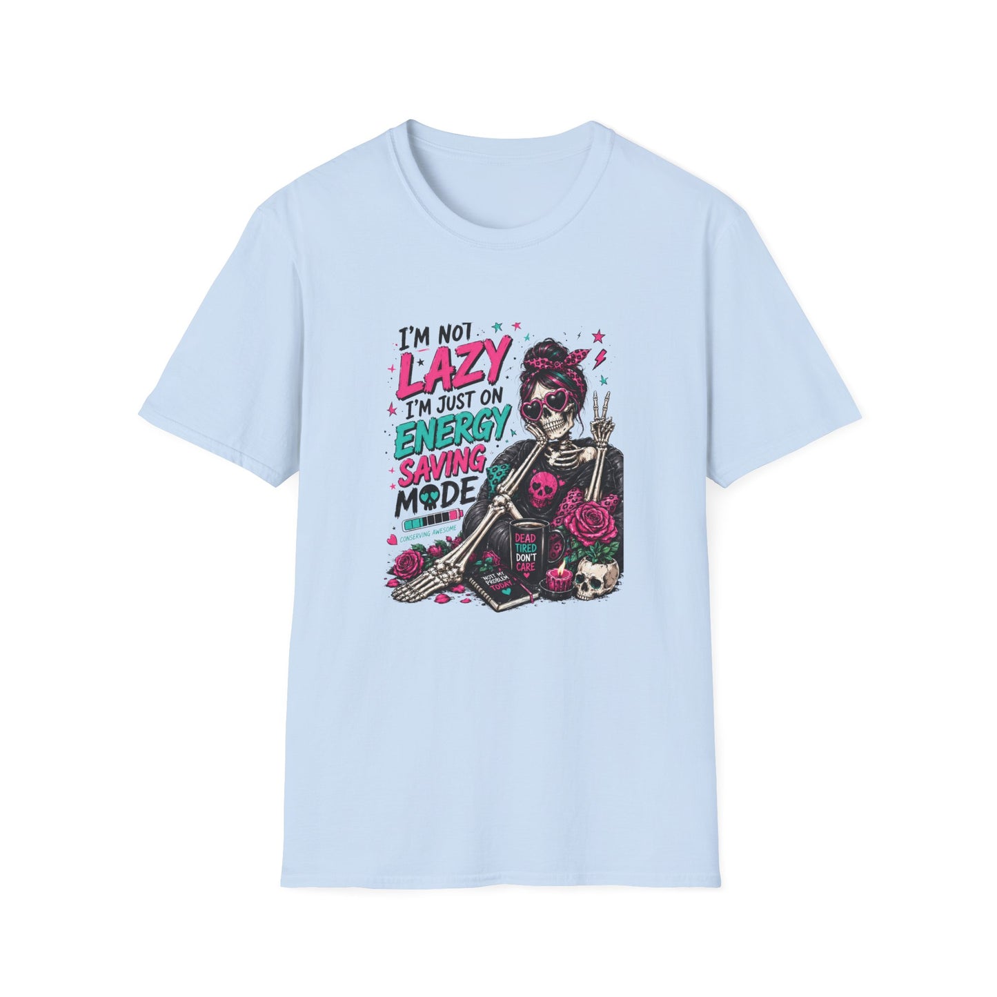 I'm Not Lazy I'm on Energy Saving Mode T-Shirt | Skeleton Girl Graphic Tee, Funny Sarcastic Shirt