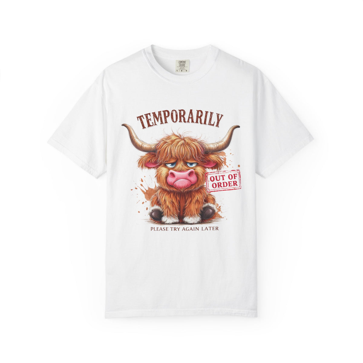 Temporarily Out of Order Highland Cow T-shirt | Cute Grumpy Cow Illustration