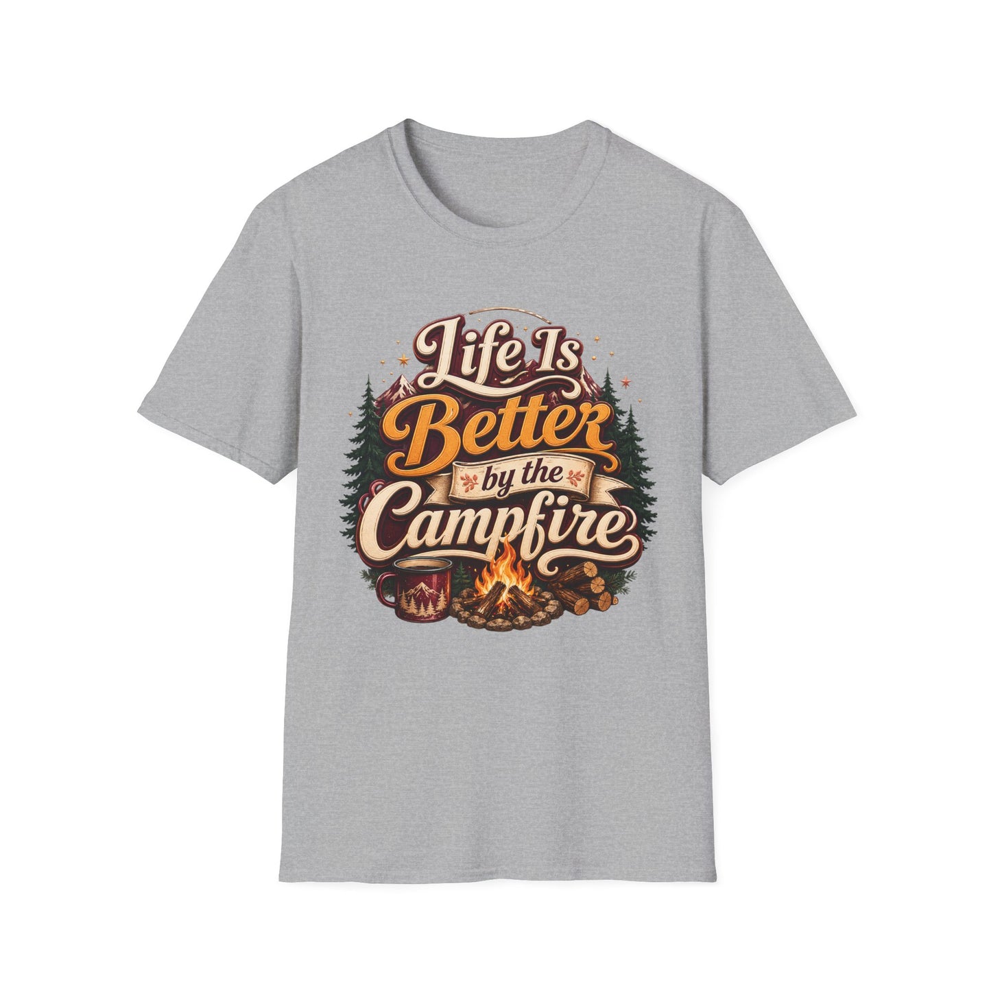 Life is better by the Campfire T-Shirt