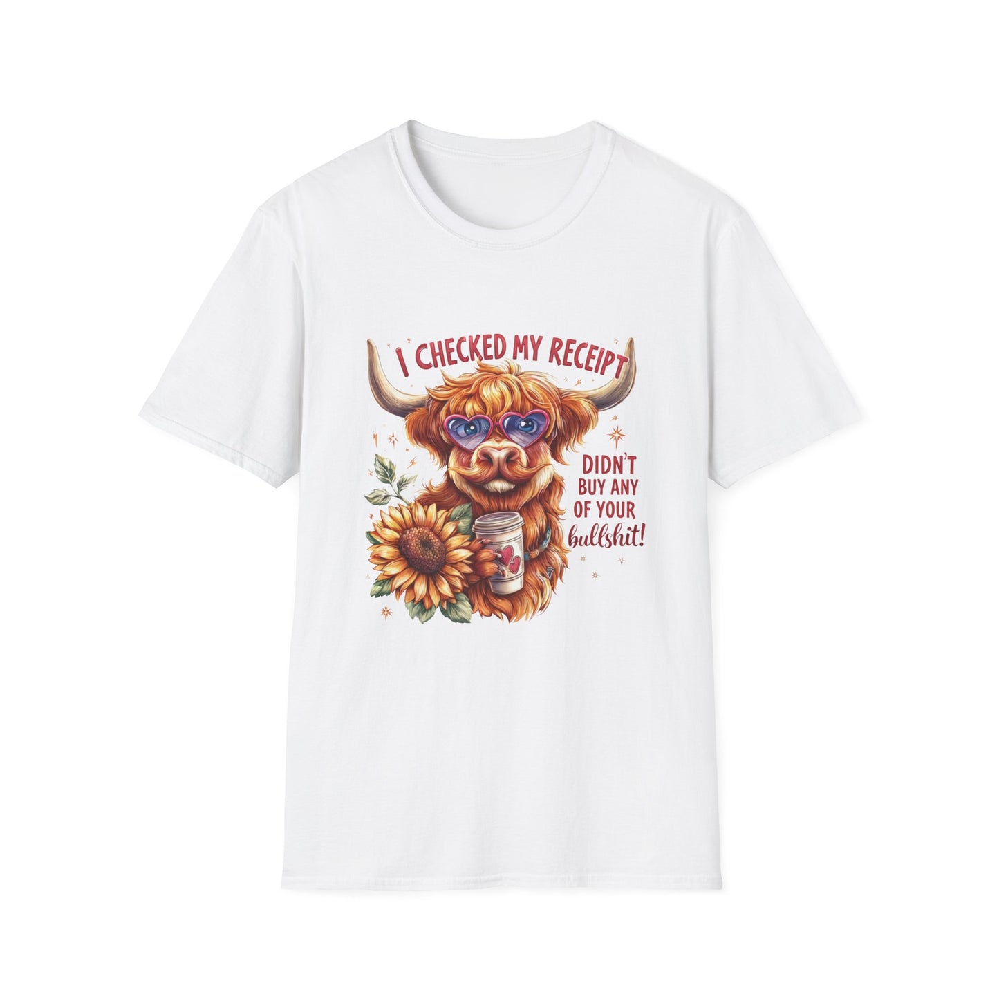 I Checked My Receipt Highland Cow T-Shirt