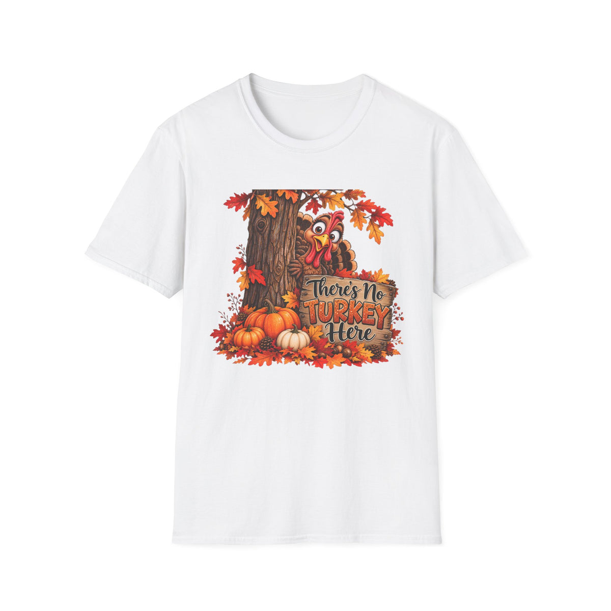 No Turkey Here T-Shirt | Thanksgiving turkey, pumpkins, autumn leaves