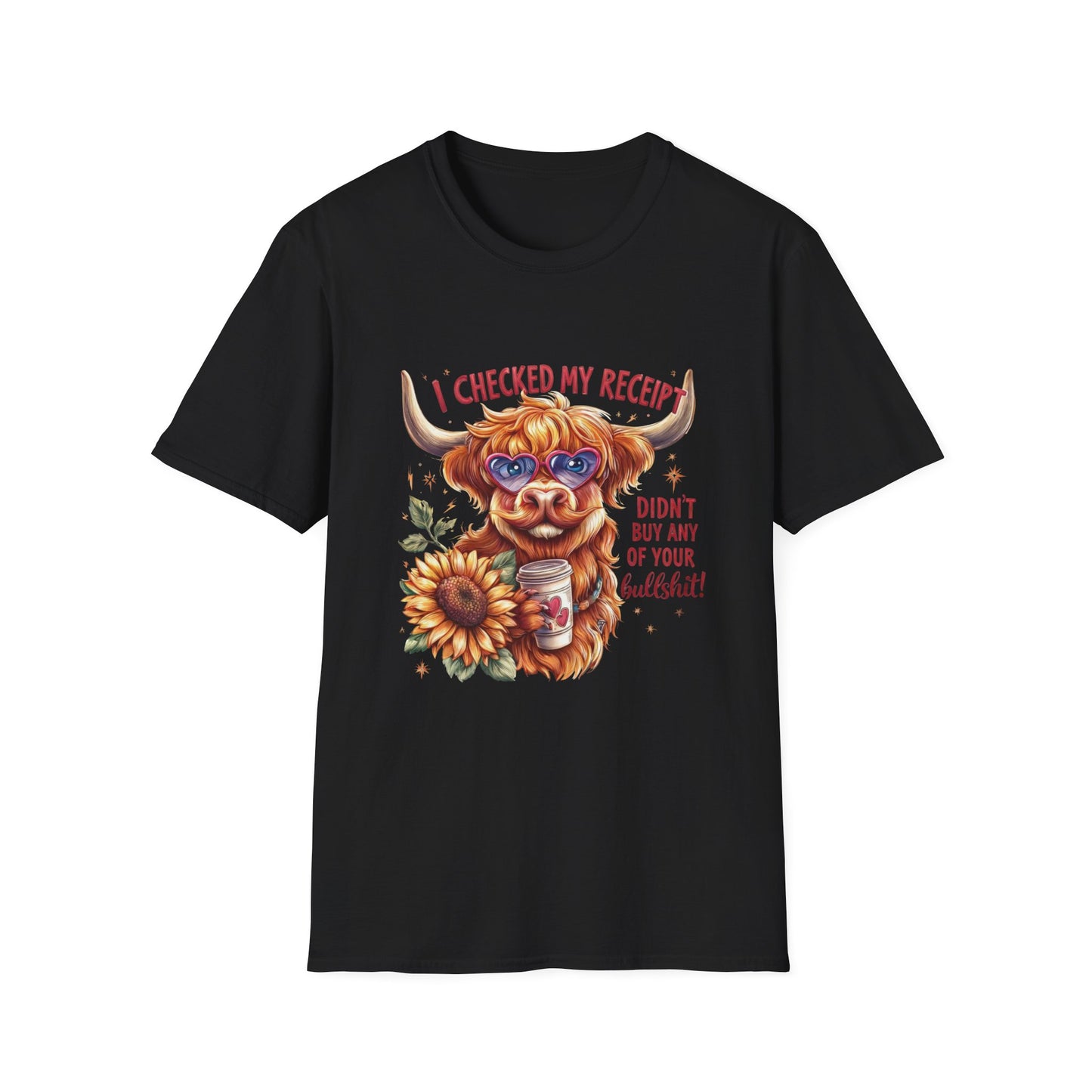 I Checked My Receipt Highland Cow T-Shirt