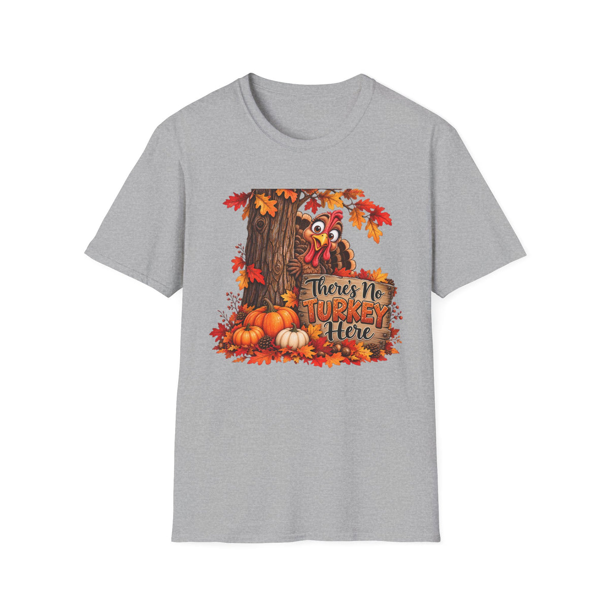 No Turkey Here T-Shirt | Thanksgiving turkey, pumpkins, autumn leaves